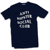 Anti Hipster Social Club Men's t-shirt - The Working-class Brand - Closer Than Most