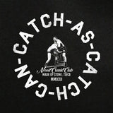 Catch Wrestling catch as catch can t-shirt