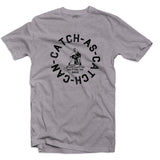 Catch Wrestling catch as catch can t-shirt