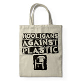 Hooligans Against Plastic organic tote bag - The Working-class Brand